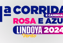 1ª CORRIDA E CAMINHADA OUTUBRO ROSA NOVEMBRO AZUL LINDOYA VERÃO