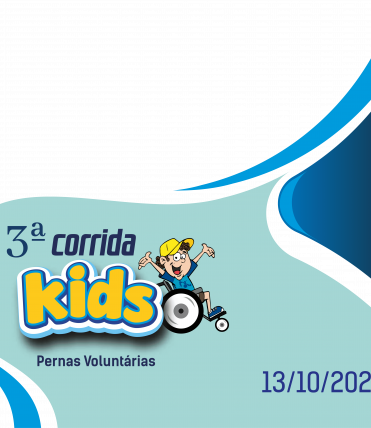 3ª Corrida KIDS – Pernas Voluntárias